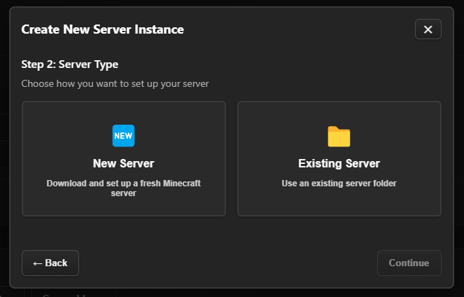Instance creation wizard showing new or existing server choice